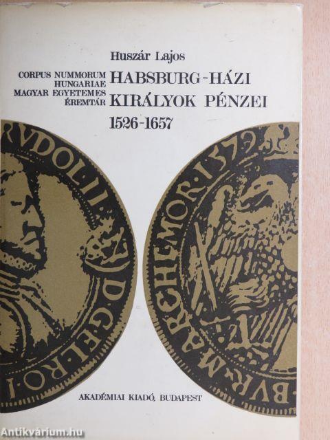 Habsburg-házi királyok pénzei I.