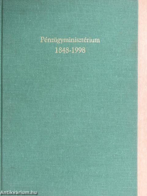 Pénzügyminisztérium 1848-1998