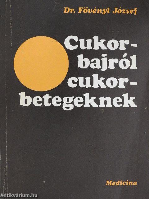 Cukorbajról cukorbetegeknek