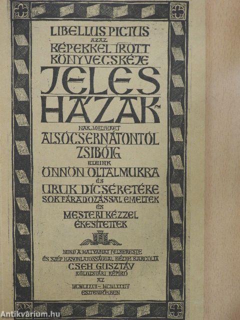 Jeles házak