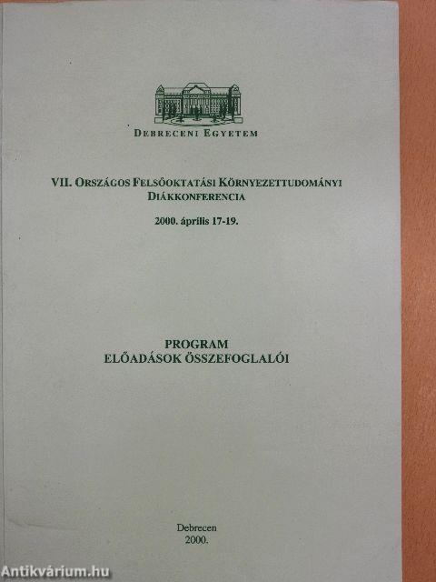 VII. Országos Felsőoktatási Környezettudományi Diákkonferencia 2000. április 17-19.