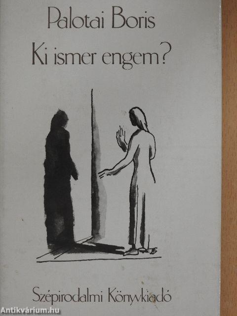 Ki ismer engem?