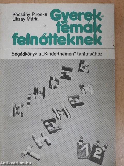 Gyerektémák felnőtteknek