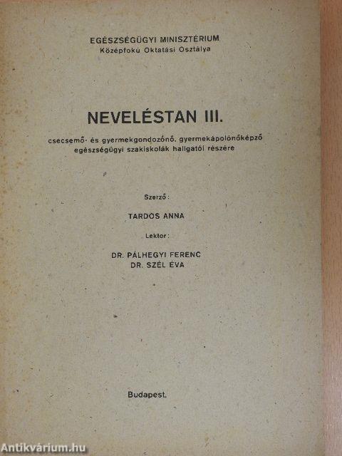 Neveléstan III.