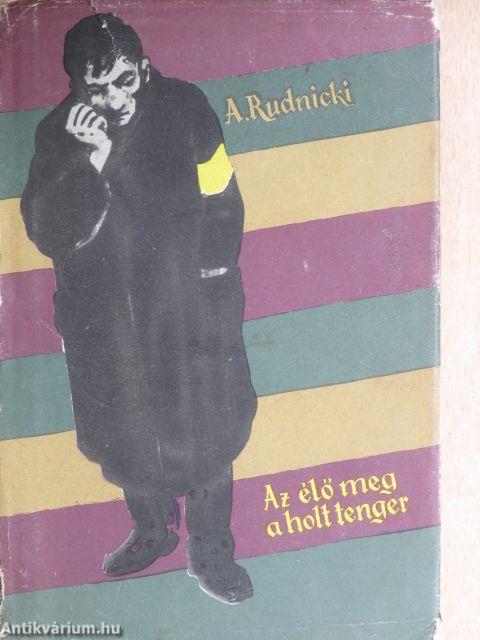 Az élő meg a holt tenger