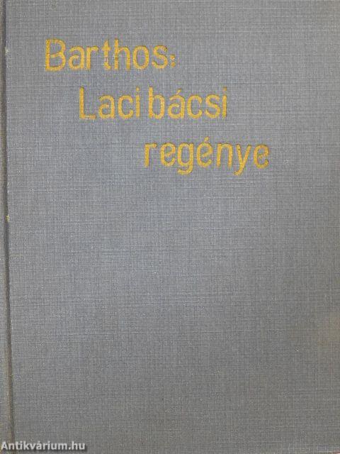 Laci bácsi regénye