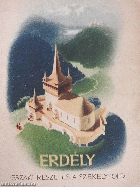 Erdély északi része és a Székelyföld