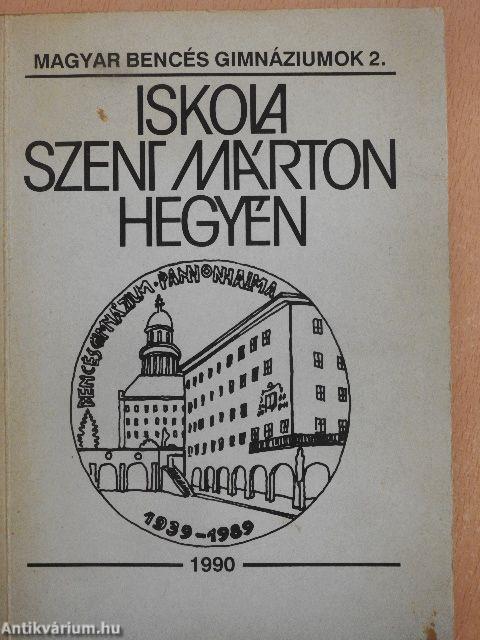 Iskola Szent Márton hegyén