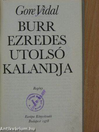 Burr ezredes utolsó kalandja