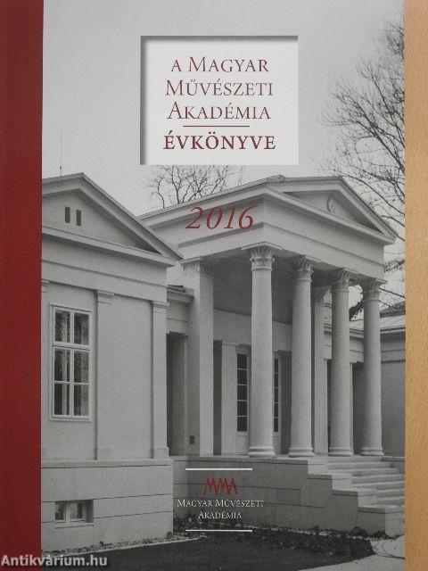 A Magyar Művészeti Akadémia Évkönyve 2016 - CD-vel