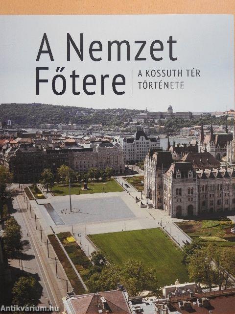 A Nemzet Főtere