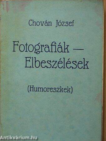 Fotográfiák - Elbeszélések