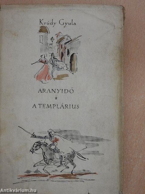 Aranyidő/A templárius