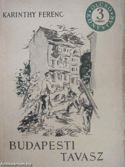 Budapesti tavasz I-II.