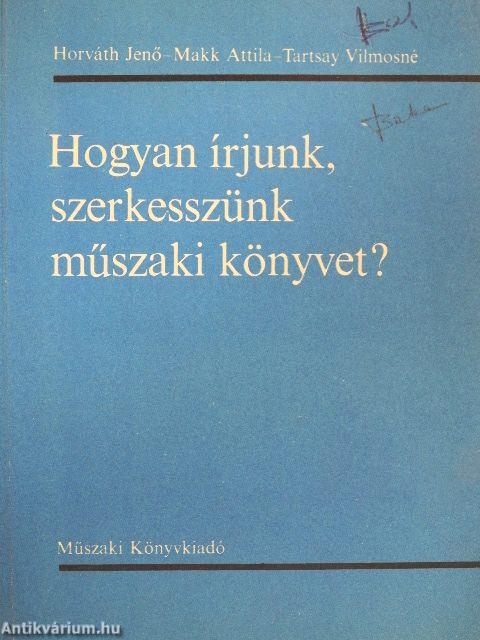 Hogyan írjunk, szerkesszünk műszaki könyvet?