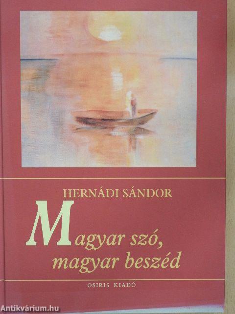 Magyar szó, magyar beszéd