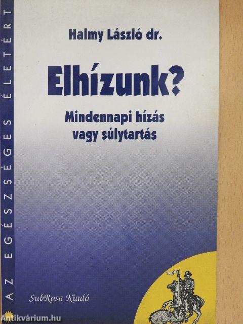 Elhízunk?