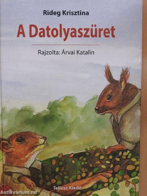 A datolyaszüret