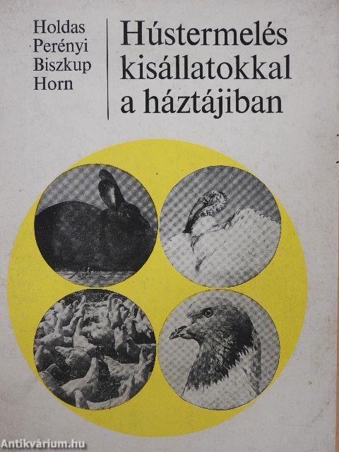 Hústermelés kisállatokkal a háztájiban