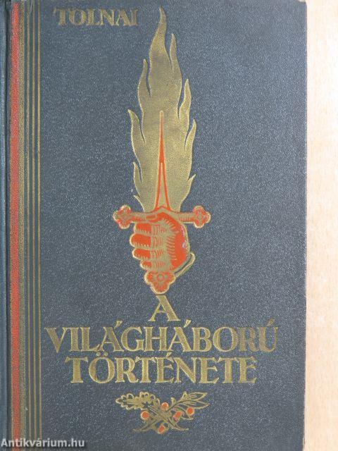 A világháború története I-X.