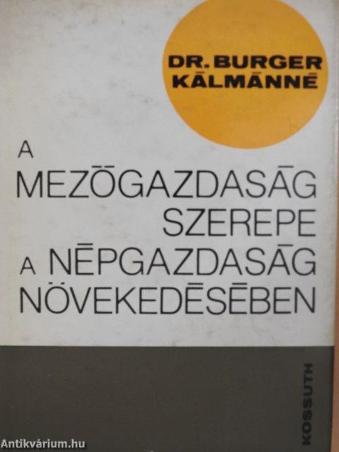 A mezőgazdaság szerepe a népgazdaság növekedésében