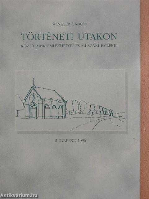 Történeti utakon