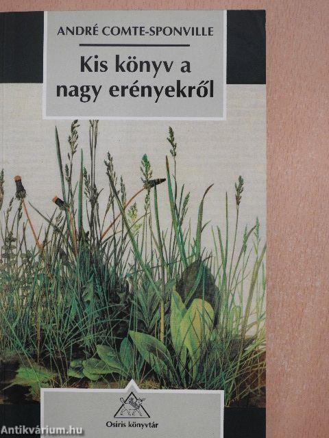 Kis könyv a nagy erényekről