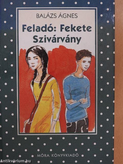 Feladó: Fekete Szivárvány