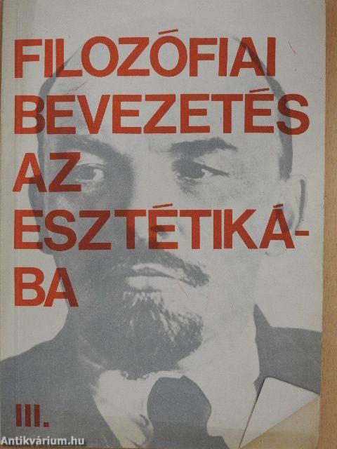 Filozófiai bevezetés az esztétikába III.