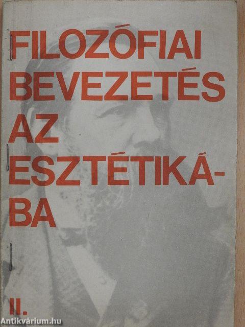 Filozófiai bevezetés az esztétikába II.