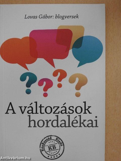 A változások hordalékai