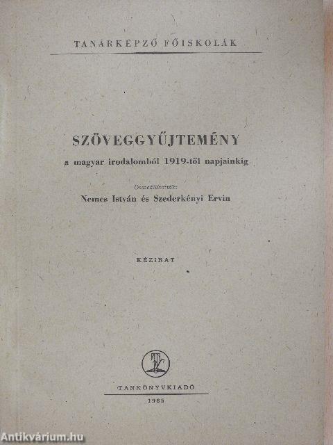 Szöveggyűjtemény a magyar irodalomból 1919-től napjainkig