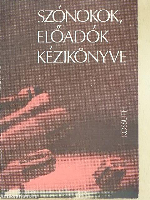 Szónokok, előadók kézikönyve