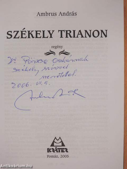 Székely Trianon (dedikált példány)