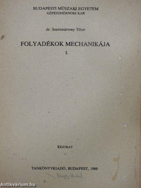 Folyadékok mechanikája I.