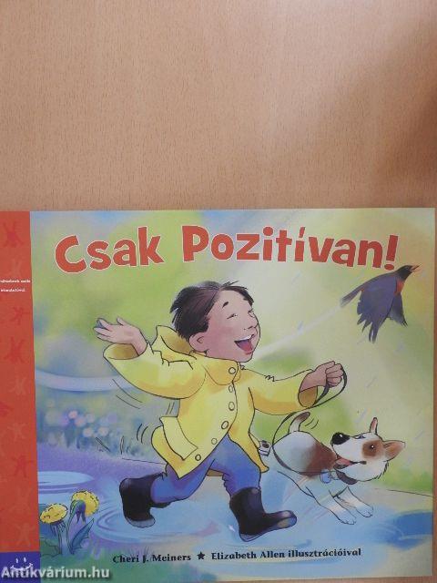 Csak pozitívan!