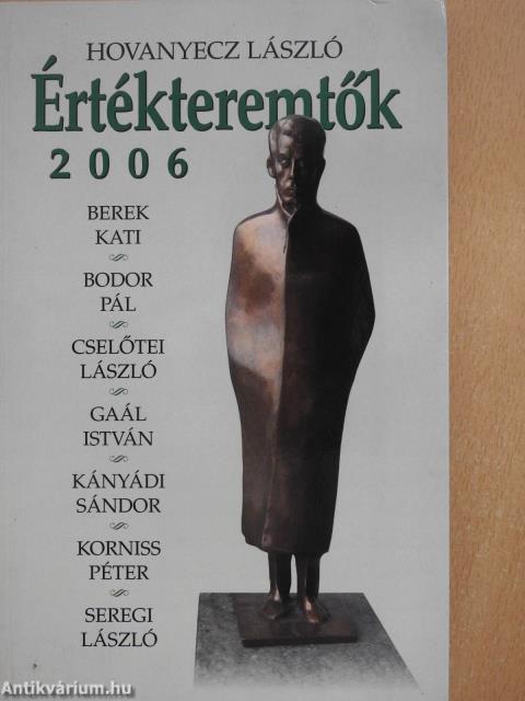 Értékteremtők 2006 (dedikált példány)