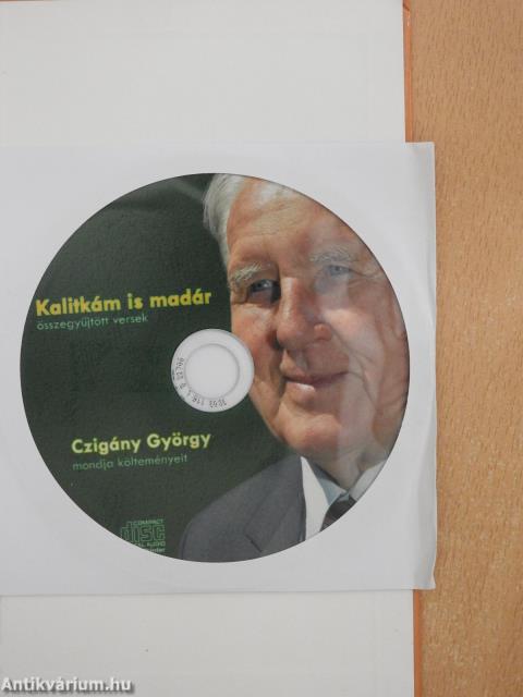 Kalitkám is madár - CD-vel (dedikált példány)