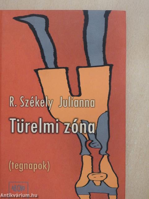 Türelmi zóna (dedikált példány)