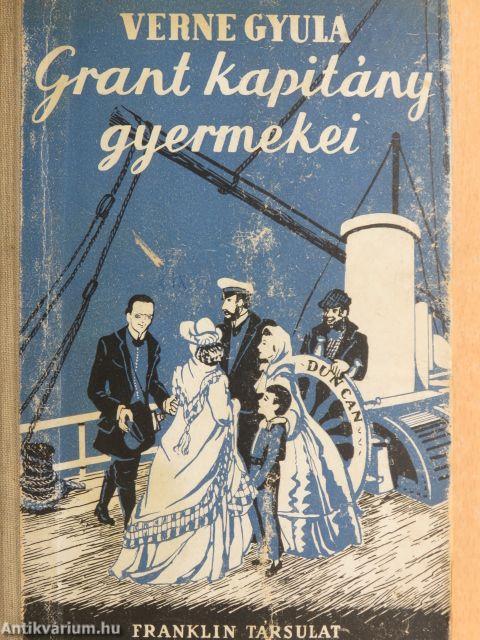Grant kapitány gyermekei I-II.