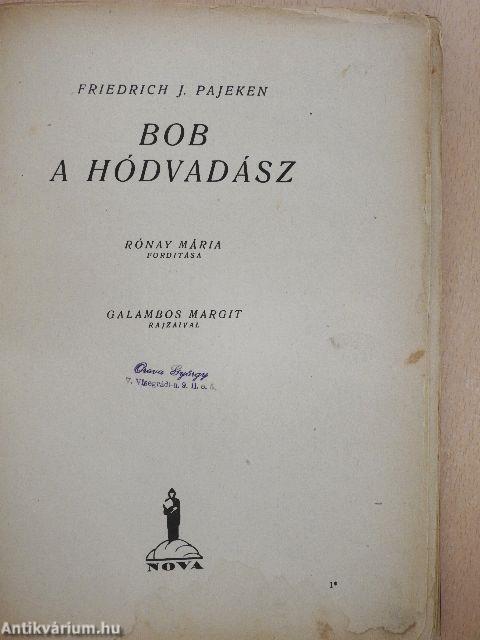 Bob a hódvadász