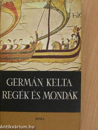 Germán, kelta regék és mondák