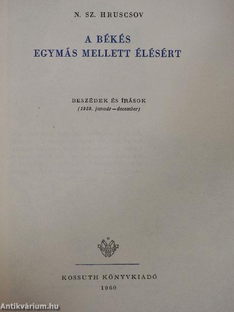 A békés egymás mellett élésért