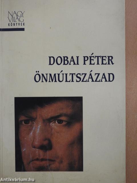 Önmúltszázad (dedikált példány)