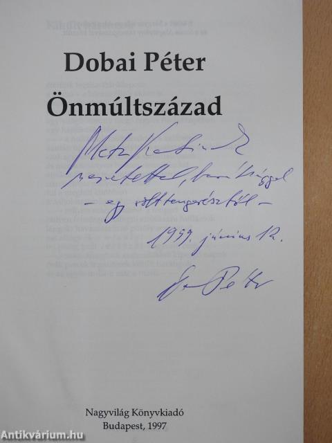 Önmúltszázad (dedikált példány)