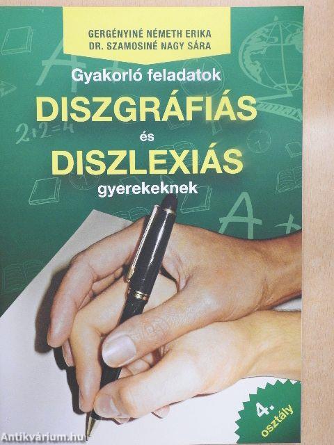 Gyakorló feladatok diszgráfiás és diszlexiás gyerekeknek 4.