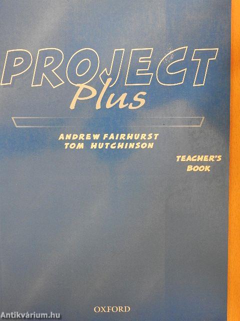 Project Plus - Teacher's Book