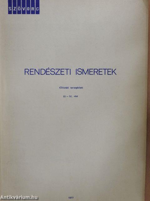 Rendészeti ismeretek III-IV.