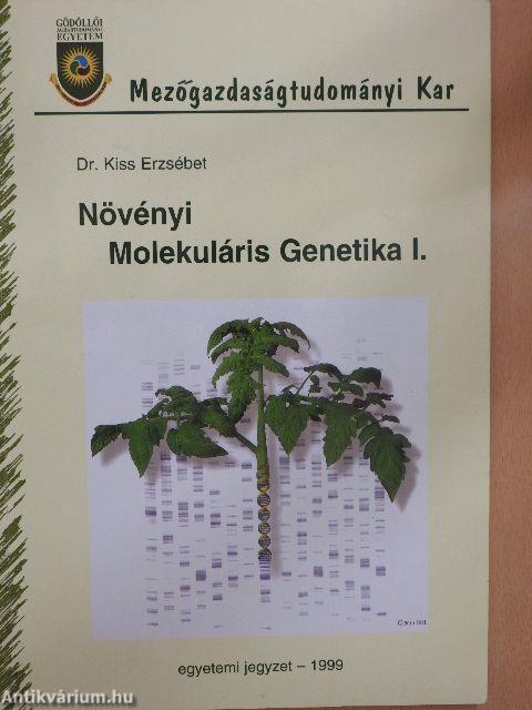 Növényi Molekuláris Genetika I.