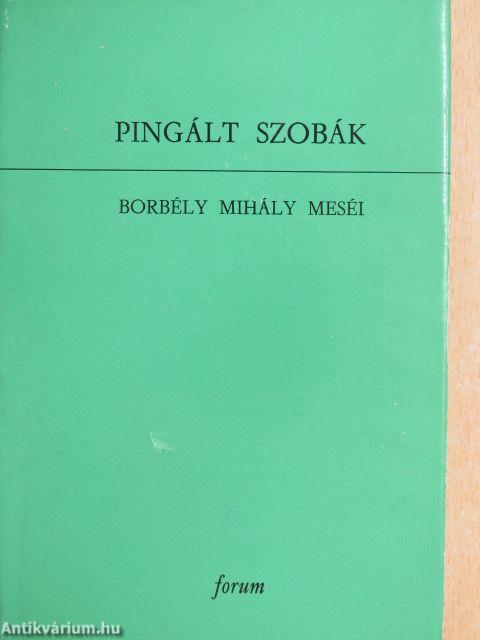 Pingált szobák